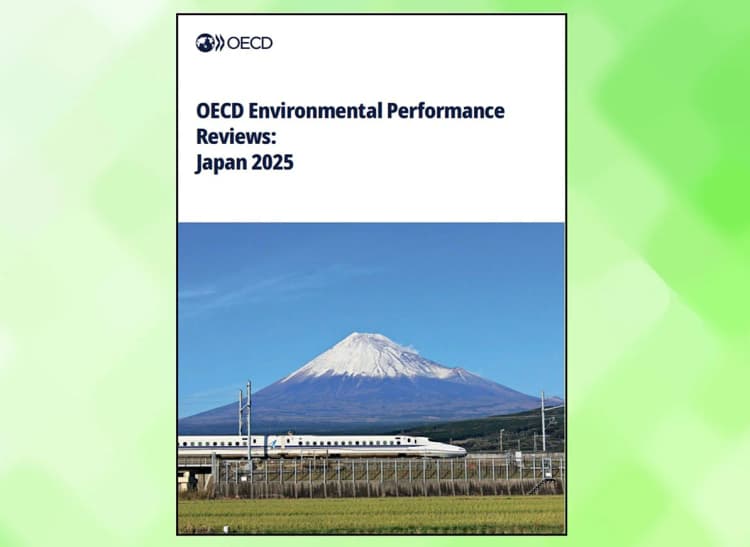 OECD、日本の環境保全成果をレビュー　2025年報告書を公表